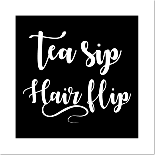 Tea Sip Hair Flip Posters and Art